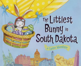 Carte LITTLEST BUNNY IN SOUTH DAKOTA Lily Jacobs