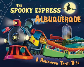 Livro The Spooky Express Albuquerque Eric James