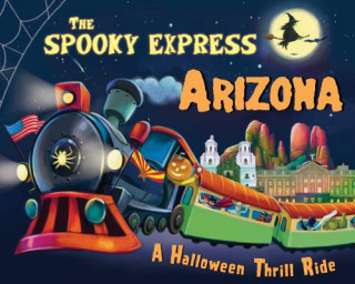 Könyv The Spooky Express Arizona Eric James