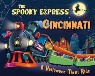 Livre The Spooky Express Cincinnati Eric James