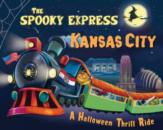 Kniha The Spooky Express Kansas City Eric James