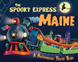Libro The Spooky Express Maine Eric James