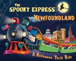 Książka The Spooky Express Newfoundland Eric James