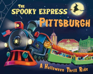 Kniha The Spooky Express Pittsburgh Eric James