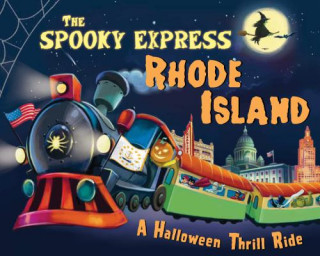 Libro The Spooky Express Rhode Island Eric James