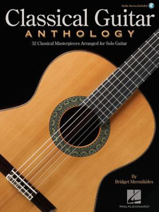 Книга Classical Guitar Anthology Hal Leonard Corp