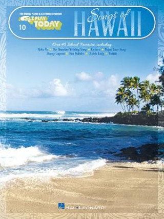 Könyv SONGS OF HAWAII Hal Leonard Corp