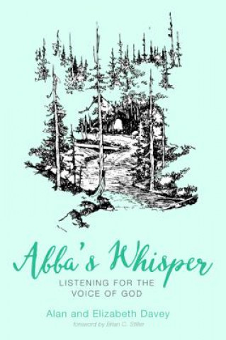 Книга Abba's Whisper Alan Davey