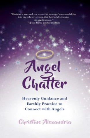 Knjiga Angel Chatter Christine Alexandria