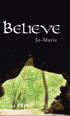 Kniha Believe Jo-Marie