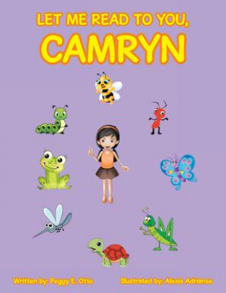 Βιβλίο Let Me Read to You, Camryn Peggy E. Otto