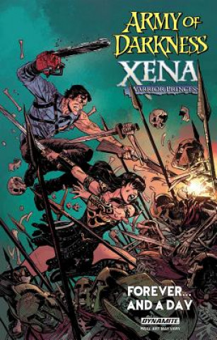 Knjiga Army of Darkness / Xena, Warrior Princess: Forever and a Day Scott Lobdell