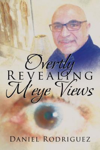 Carte Overtly Revealing m'Eye Views Daniel Rodriguez