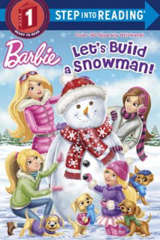 Книга Let's Build a Snowman! (Barbie) Kristen L. Depken