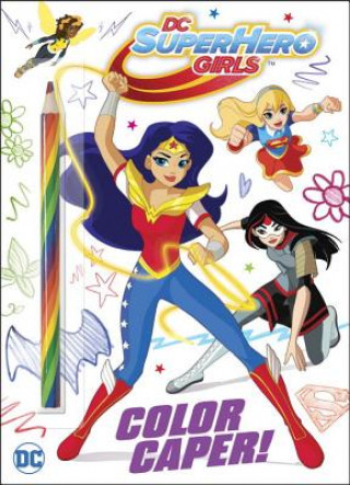 Carte Color Caper! (DC Super Hero Girls) Golden Books
