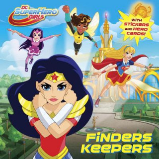 Kniha Finders Keepers (DC Super Hero Girls) Courtney Carbone