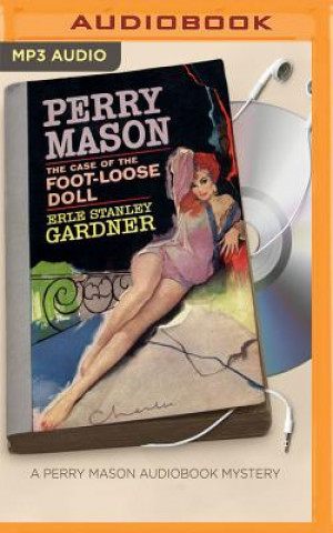 Digital The Case of the Foot-Loose Doll Erle Stanley Gardner