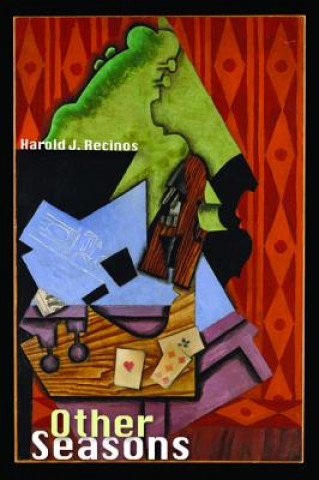 Knjiga Other Seasons Harold J. Recinos