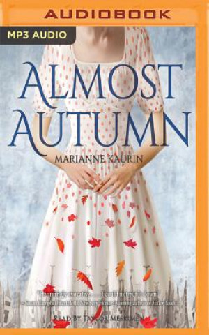 Digital ALMOST AUTUMN                M Marianne Kaurin