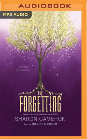 Audio The Forgetting Sharon Cameron