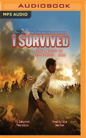 Audio I Survived the Battle of Gettysburg, 1863: Book 7 of the I Survived Series Lauren Tarshis