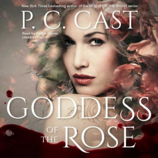 Audio Goddess of the Rose P C Cast