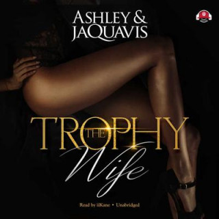 Audio The Trophy Wife 