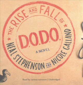 Hanganyagok The Rise and Fall of D.O.D.O. Neal Stephenson