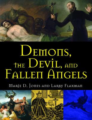 Kniha Demons, The Devil, And Fallen Angels Marie D. Jones