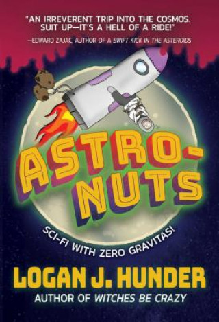 Buch Astro-Nuts Logan J. Hunder