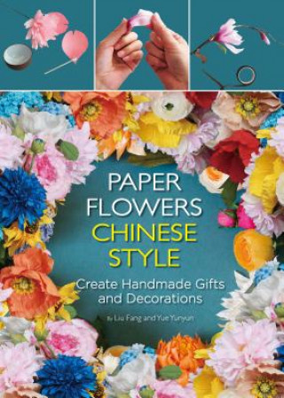 Carte Paper Flowers Chinese Style Fang Liu
