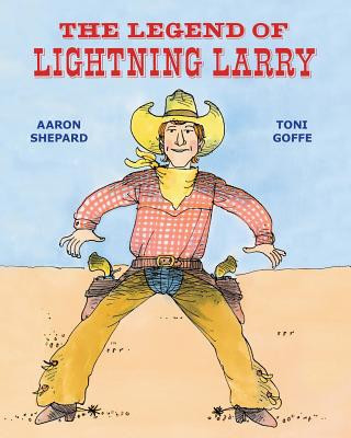 Könyv Legend of Lightning Larry Aaron Shepard