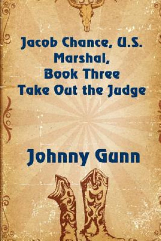Carte TAKE OUT THE JUDGE Johnny Gunn
