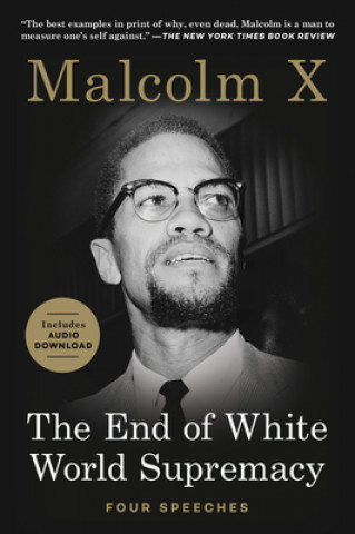 Kniha End of White World Supremacy Malcolm X