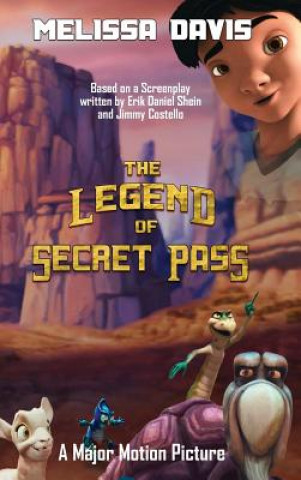 Книга Legend of Secret Pass Melissa Davis