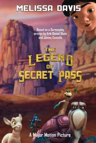 Kniha Legend of Secret Pass Melissa Davis