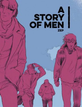 Kniha Story of Men Zep
