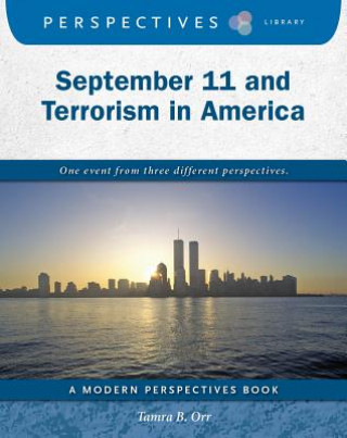 Kniha September 11 and Terrorism in America Tamra B. Orr