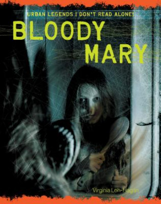 Kniha Bloody Mary Virginia Loh-Hagan
