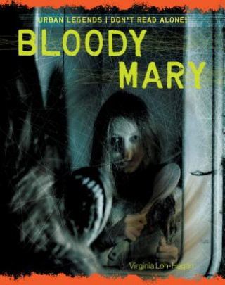 Książka Bloody Mary Virginia Loh-Hagan