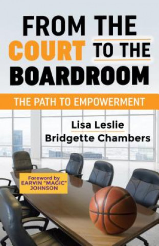 Książka From the Court to the Boardroom Lisa Leslie