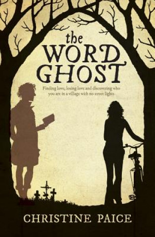 Kniha WORD GHOST NEW/E Christine Paice