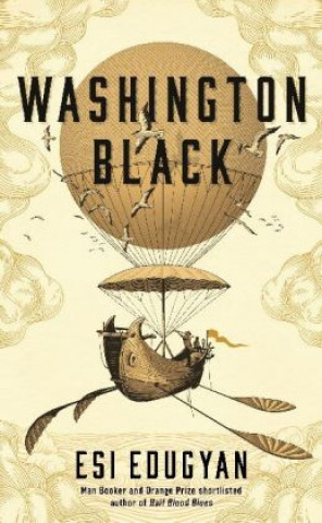 Könyv Washington Black Esi Edugyan