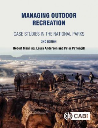 Könyv Managing Outdoor Recreation Robert E. Manning