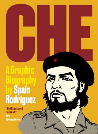 Könyv Che Spain Rodriguez