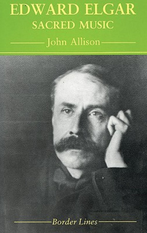 Książka Edward Elgar John Allison