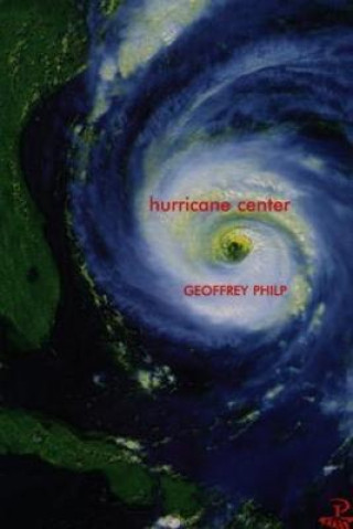 Książka Hurricane Center Geoffrey Philp