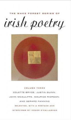 Kniha Wake Forest Series of Irish Poetry Conor O'Callaghan