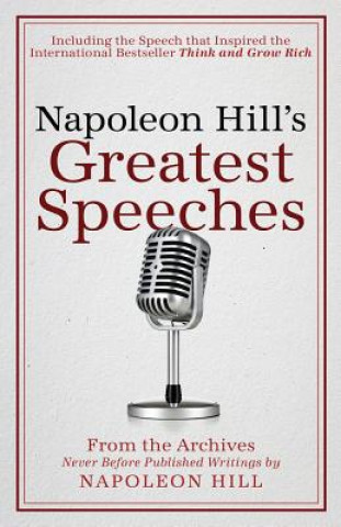 Książka Napoleon Hill's Greatest Speeches Napoleon Hill