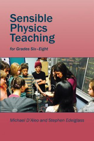 Knjiga Sensible Physics Teaching Stephen Edelglass